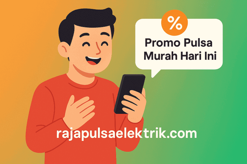 Promo Pulsa Murah Hari Ini untuk Semua Operator